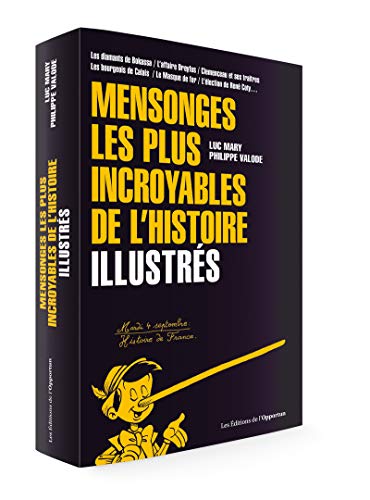 Stock image for Mensonges les plus incroyables de l'histoire - Illustrs for sale by Ammareal