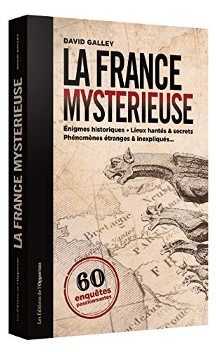 Imagen de archivo de La France mystrieuse a la venta por Ammareal