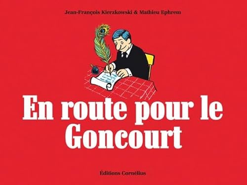 9782360810260: En route pour le Goncourt (Delphine)