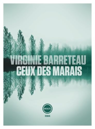 Beispielbild fr Ceux des marais zum Verkauf von Librairie Th  la page