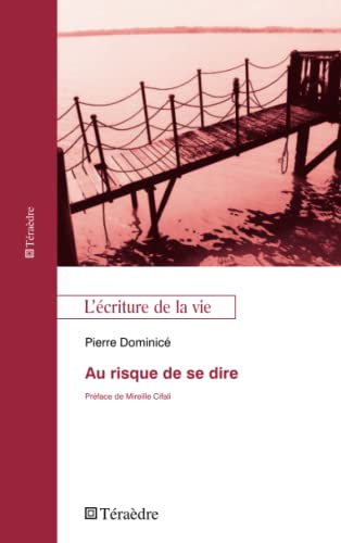 Beispielbild fr Au risque de se dire (French Edition) zum Verkauf von Books Unplugged