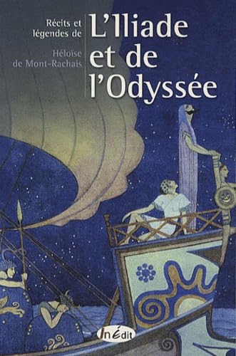 Beispielbild fr Rcits et lgendes de l'Iliade et de l'Odysse zum Verkauf von Ammareal