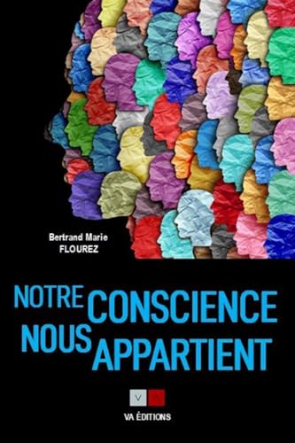 Stock image for Notre conscience nous appartient: Cls pour la librer for sale by Gallix