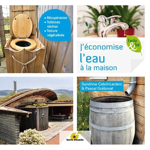 Beispielbild fr J'conomise l'eau  la maison zum Verkauf von Ammareal