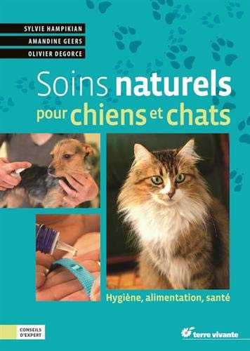 Beispielbild fr Soins naturels pour chiens et chats zum Verkauf von medimops