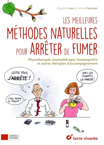 Imagen de archivo de Les meilleurs mthodes naturelles pour arrter de fumer a la venta por medimops