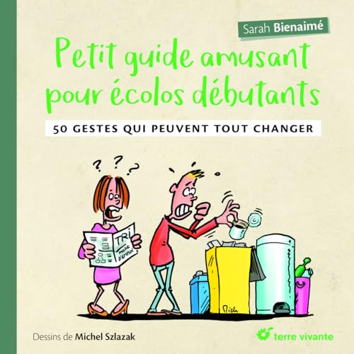 Beispielbild fr Petit guide amusant pour colos dbutants : 50 gestes qui peuvent tout changer zum Verkauf von Ammareal