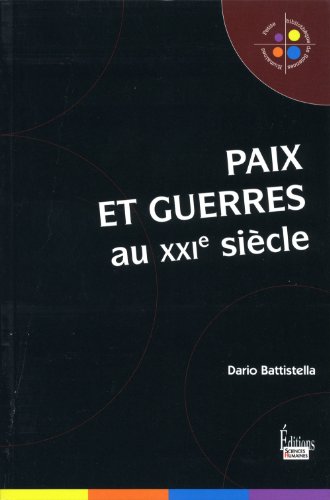 Beispielbild fr Paix et guerres au XXIe sicle zum Verkauf von medimops