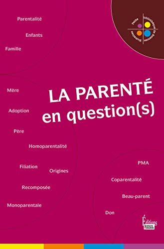 Beispielbild fr La parent en question(s) zum Verkauf von medimops