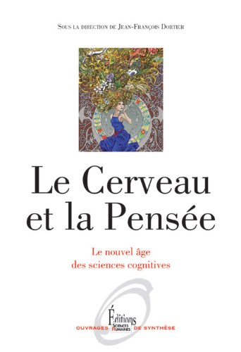 9782361060466: Le cerveau et la pense: Le nouvel ge des sciences cognitives