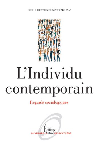 9782361060480: L'individu contemporain: Regards sociologiques