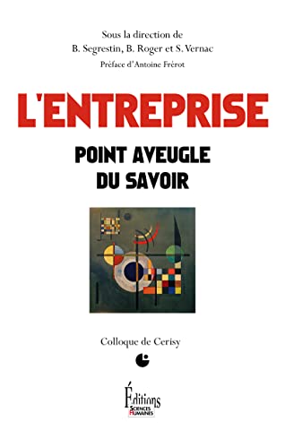 9782361062217: L'entreprise: Point aveugle du savoir