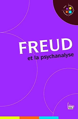 Beispielbild fr Freud et la psychanalyse zum Verkauf von Ammareal