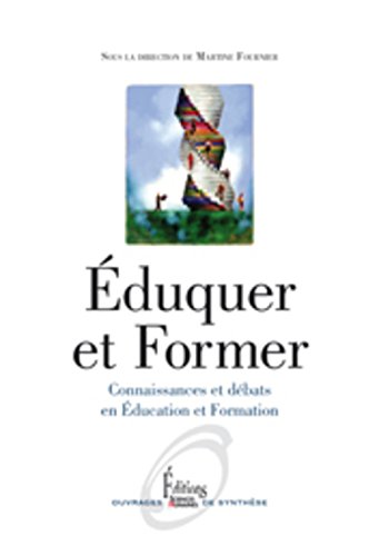 Beispielbild fr Eduquer et Former (NE) zum Verkauf von Gallix