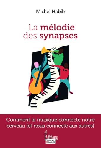 Image d?archive pour La m�lodie des synapses - Comment la musique connecte notre cerveau (et nous connecte aux autres)