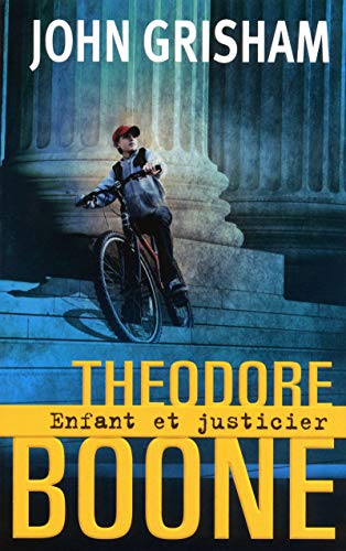 9782361070083: Theodore Boone : Kid Lawyer (Book One)