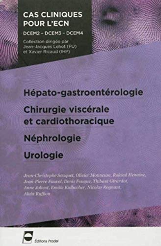 Stock image for Hpato-gastroentrologie - Chirurgie viscrale et cardiothoracique - Nphrologie - Urologie for sale by Ammareal