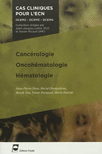 Beispielbild fr Cancrologie - Oncohmatologie - Hmatologie: DCEM2 - DCEM3 - DCEM4. zum Verkauf von Ammareal