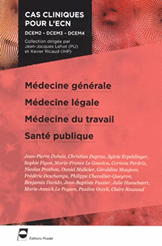 Stock image for Mdecine gnrale, Mdecine lgale, Mdecine du travail, Sant publique for sale by Revaluation Books