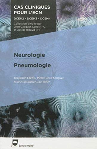 Stock image for Neurologie - Pneumologie: DCEM2 - DCEM3 - DCEM4. for sale by Ammareal