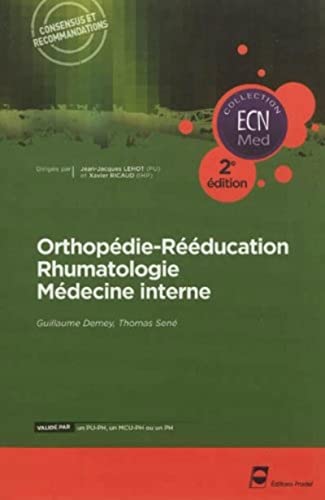 9782361100476: Orthopdie - Rducation - Rhumatologie - Mdecine interne - 2e dition