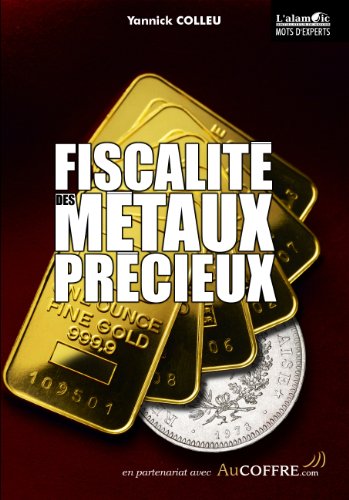 Beispielbild fr Fiscalit des Mtaux Prcieux zum Verkauf von Ammareal