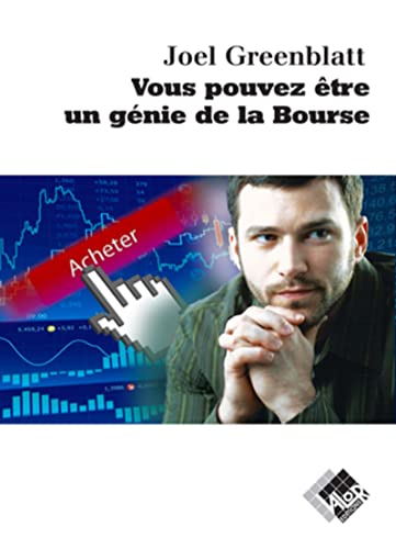 Stock image for Vous pouvez tre un gnie de la bourse for sale by Gallix