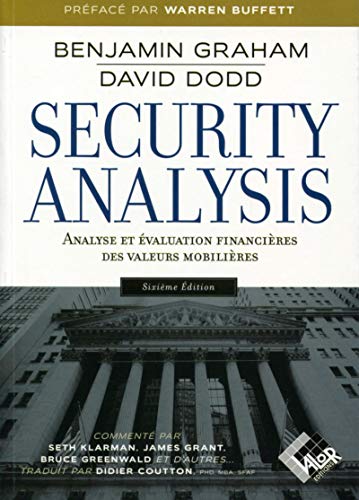 Stock image for Security Analysis : Analyse Et valuation Financires Des Valeurs Mobilires : Principes Et Techniqu for sale by RECYCLIVRE