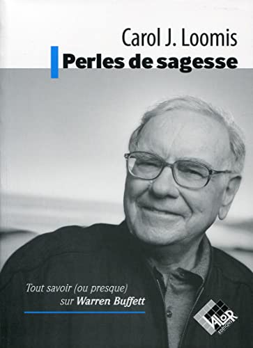 Stock image for Perles de sagesse : Tout savoir (ou presque) sur Warren Buffet for sale by medimops