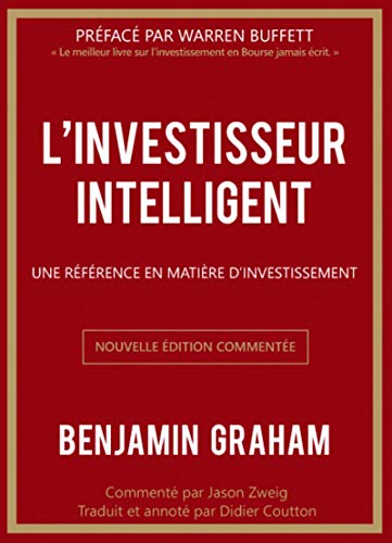 Beispielbild fr L'investisseur intelligent: Une rfrence en matire d'investissement zum Verkauf von Gallix