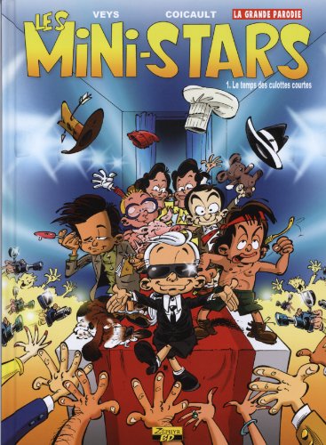 Beispielbild fr MINI STARS T01 LES TEMPS DES CULOTTES COURTES zum Verkauf von Ammareal