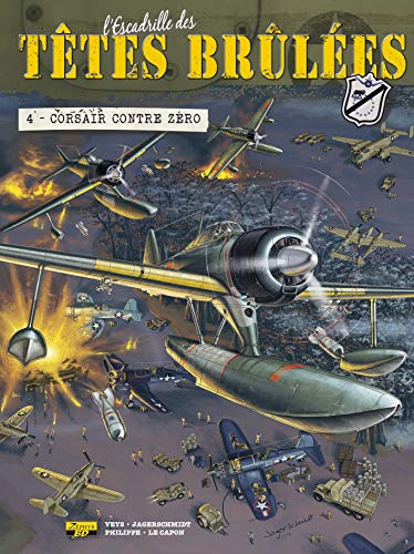 9782361181383: Ttes brules, Tome 4 : Corsair contre zro