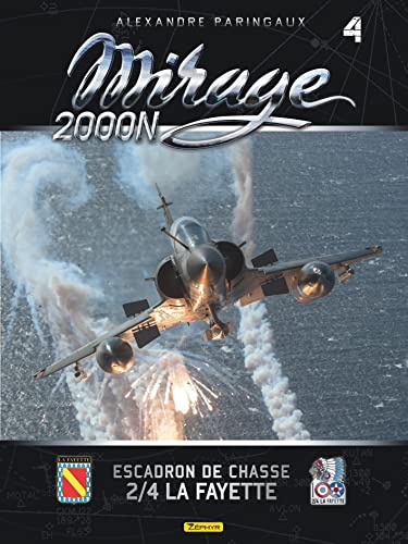 Beispielbild fr Mirage 2000N ; escadron de chasse 2/4 La Fayette ; coffret zum Verkauf von Chapitre.com : livres et presse ancienne