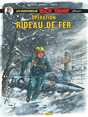 9782361182212: Buck Danny Classic - Tome 5 - Opration rideau de fer (Buck Danny Classic, 5)