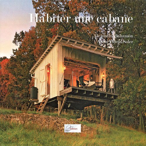 Stock image for Habiter une cabane for sale by medimops