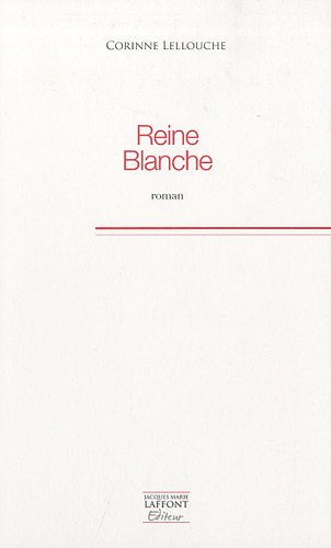 Beispielbild fr Reine blanche zum Verkauf von medimops