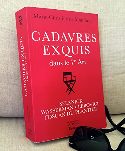 Beispielbild fr Cadavres exquis dans le 7e Art : Quatre crateurs du cinma mondial zum Verkauf von medimops