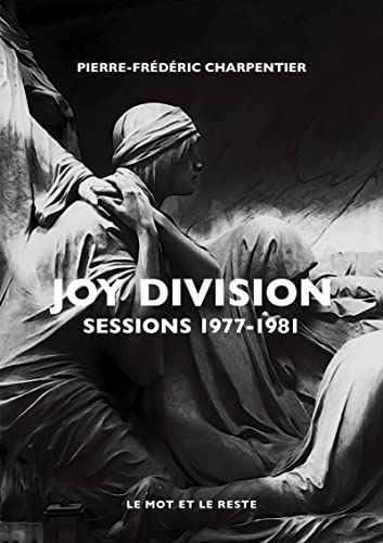 Beispielbild fr Joy Division : Sessions 1977-1981 zum Verkauf von RECYCLIVRE