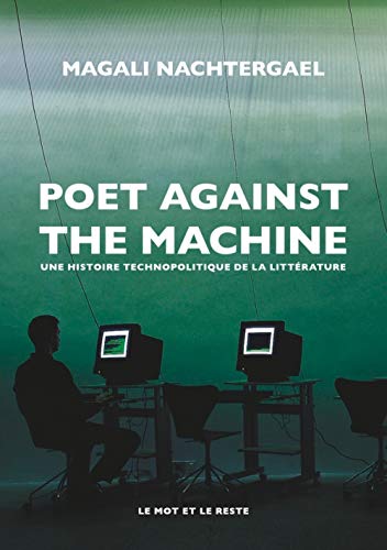 Stock image for Poet Against The Machine for sale by Librairie La Canopee. Inc.