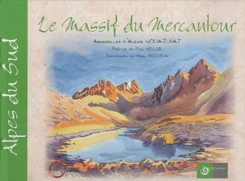 Beispielbild fr Le Massif du Mercantour zum Verkauf von LeLivreVert
