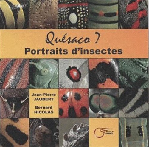 Stock image for qusaco ? portraits d'insectes for sale by Chapitre.com : livres et presse ancienne