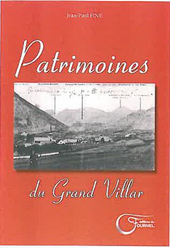 Beispielbild fr PATRIMOINES DU GRAND VILLAR zum Verkauf von medimops