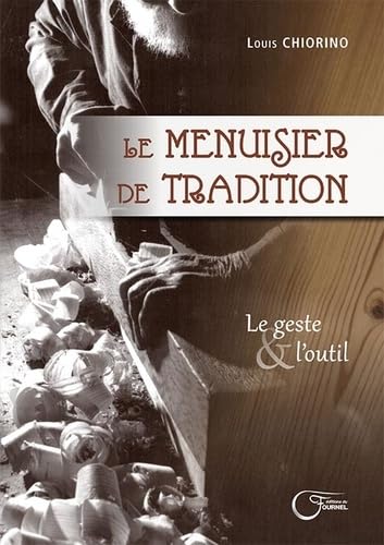 9782361420802: Le menuisier de tradition