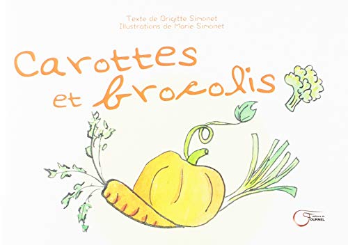 Beispielbild fr CAROTTES & BROCOLIS zum Verkauf von medimops