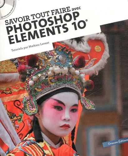 Beispielbild fr Savoir tout faire avec Photoshop Elements 10 zum Verkauf von medimops