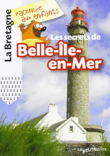 9782361520007: Les secrets de Belle Ile en Mer