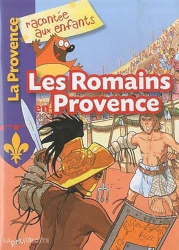 9782361520052: Les Romains en Provence