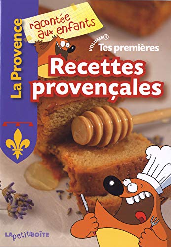 Beispielbild fr Tes premires recettes provenales zum Verkauf von medimops