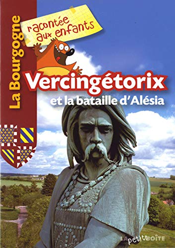 Stock image for Vercingtorix et la bataille d'Alsia for sale by Ammareal