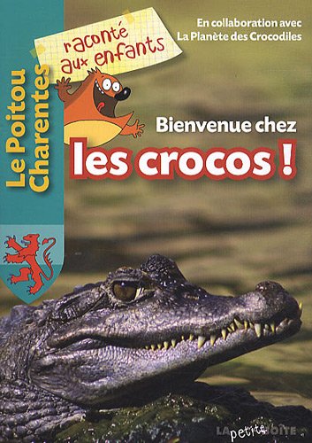 Beispielbild fr Bienvenue chez les crocos ! zum Verkauf von Ammareal